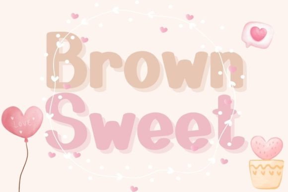 Brown Sweet: Warm Typography for Designers