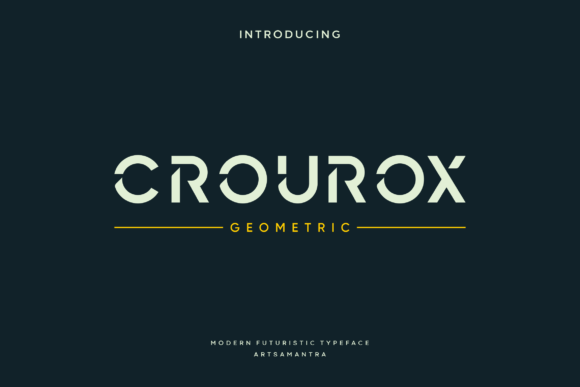 Crourox: The Modern Geometric Typeface for Bold Branding