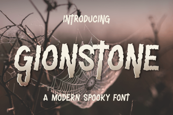 Gionstone: A Practical Guide to Using This Spooky Display Font for Halloween Design