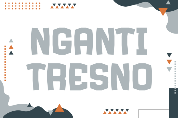 Mastering Visual Impact with the Nganti Tresno Display Font