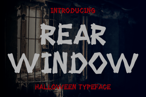 Rear Window: The Ultimate Halloween Display Font